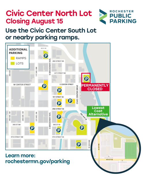 Parking options within proximity of the closing parking lot. The highlighted option is the lowest cost alternative located on the east side of the Civic Center South Parking Lot.